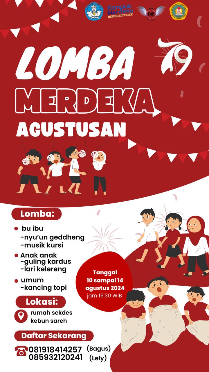 Menyongsong Hari Kemerdekaan Republik Indonesia tahun 2024 pemerintah Desa Kebunsareh adakan Perlombaan