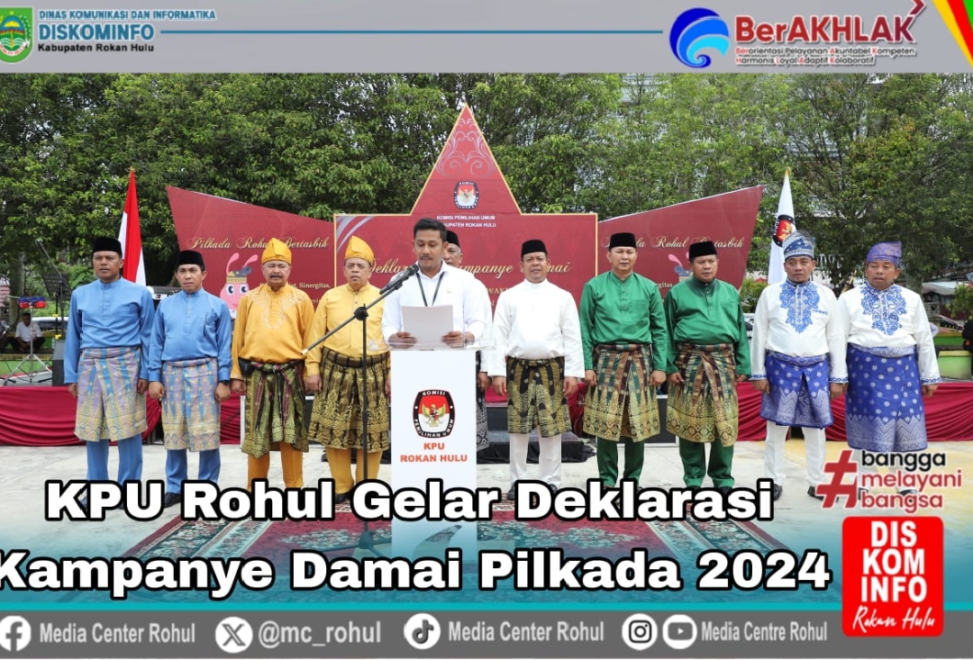 KPU Rohul Gelar Deklarasi Kampanye Damai Pilkada 2024