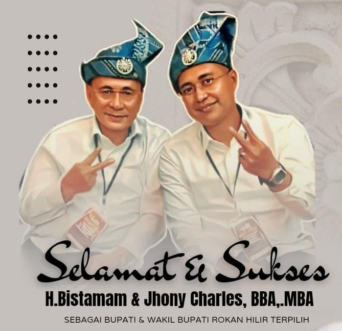 Gugatan Sengketa Pilkada Ditolak MK, H. Bistamam-Jhony Charles Siap Dilantik Jadi Bupati dan Wakil Bupati Rokan Hilir