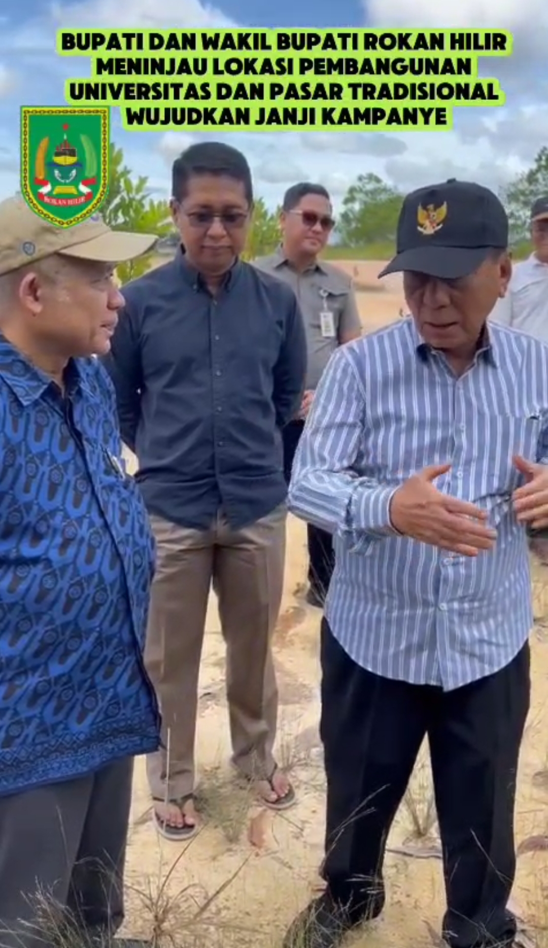 Bupati dan Wakil Bupati Rokan Hilir Meninjau Lokasi Pembangunan Universitas dan pasar Tradisional,Wujudkan Janji Kampanye