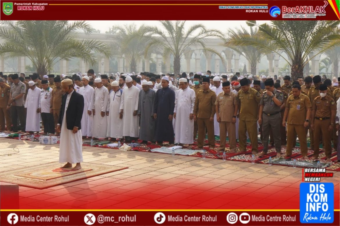 *Pemkab Rohul gelar Shalat Istisqo’, Usaha dan Upaya Kurangi Kabut Asap dan Kemarau Panjang*