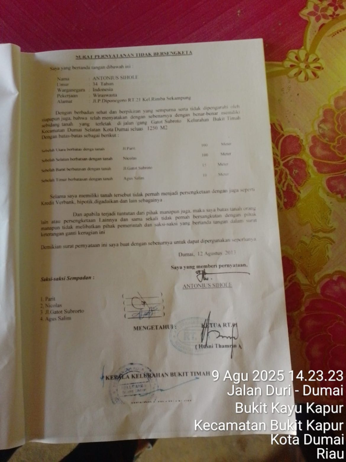 Tanah Antonius Sihole terdaftar di kelurahan Bukit timah dan di kecamatan Dumai Barat . “laporan HS di Polda Riau mengundang banyak pertanyaan”