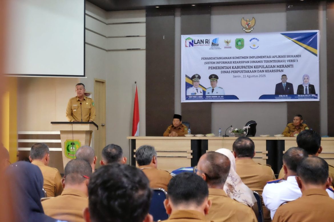 Digitalisasi Arsip Daerah, Pemkab Kepulauan Meranti Tandatangani Komitmen Penggunaan Aplikasi SRIKANDI