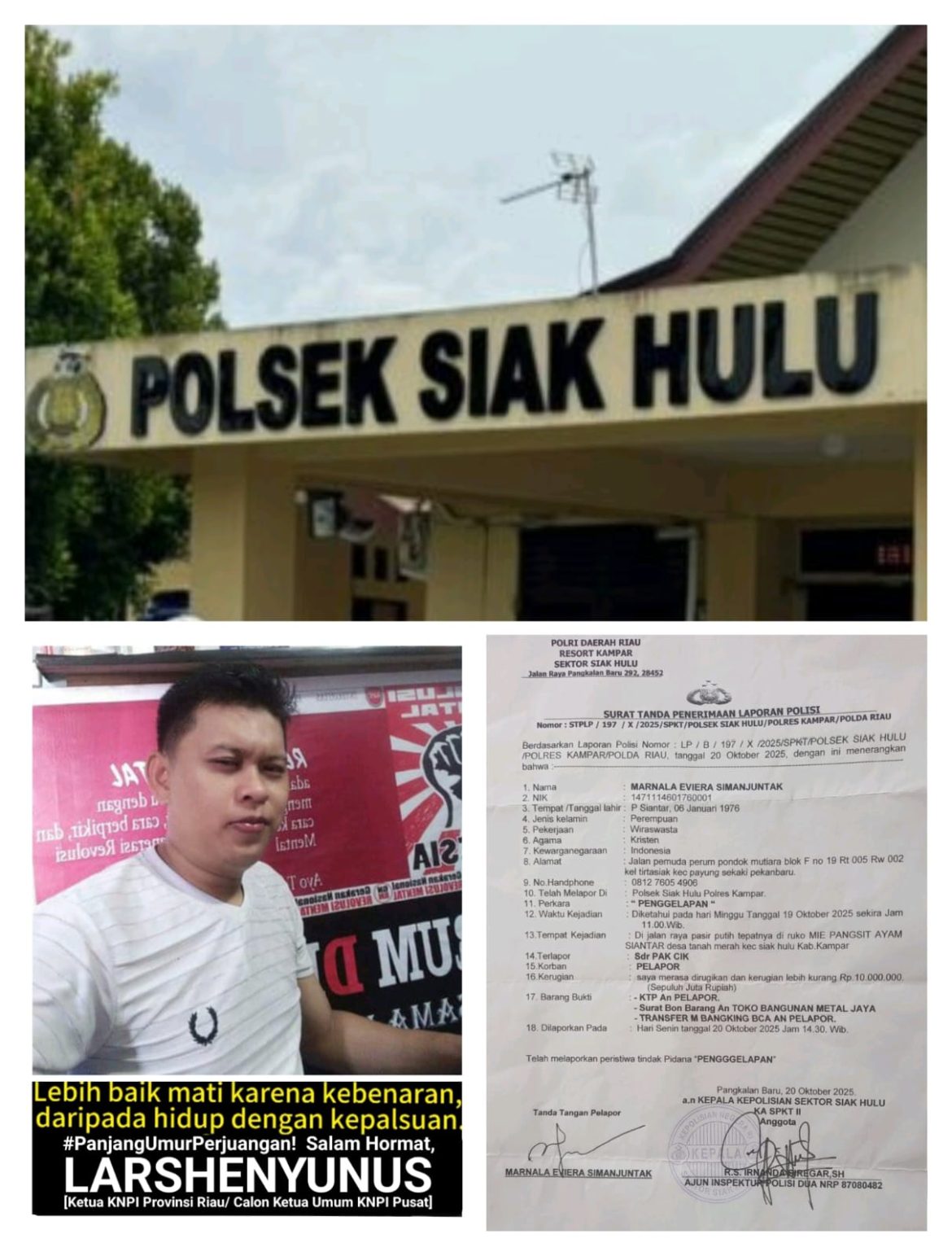 Kasus Penggelapan di Wilayah Hukum Polsek Siak Hulu Jadi Atensi Bersama, Ketua KNPI Riau Bilang Kapolseknya Polisi Jujur