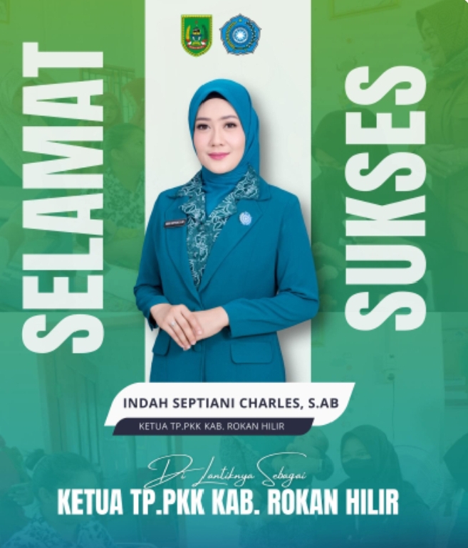 Indah Septiani Charles S.AB Dilantik sebagai Ketua TP PKK Rohil, Dukungan Wahyu Anda Ris dan Heri Syahputra Jadi Sorotan