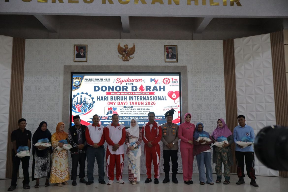 POLRES ROKAN HILIR GELAR SYUKURAN, DONOR DARAH DAN BAKTI SOSIAL DALAM RANGKA MAY DAY 2026