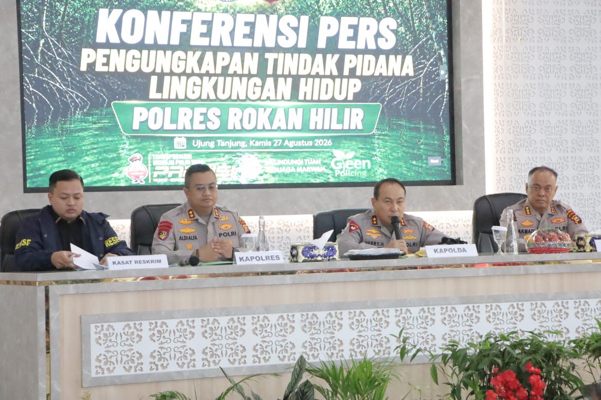 *Kapolda riau konfrensi pers tindak Pidana lingkungan hidup penggerusakan 133 ha hutan mangrove di kab. Rohil*